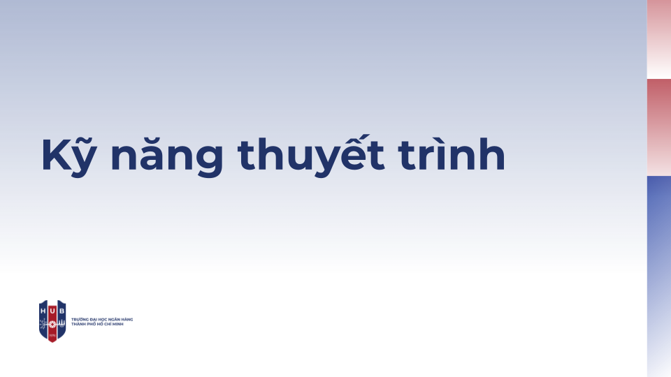 Kỹ năng thuyết trình